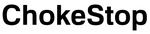 ChokeStop